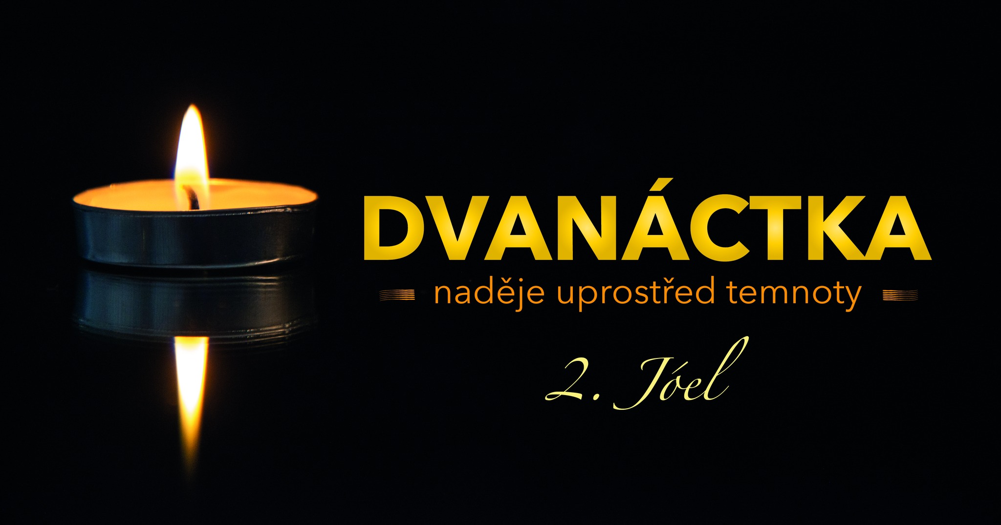 Dvanáctka - Jóel