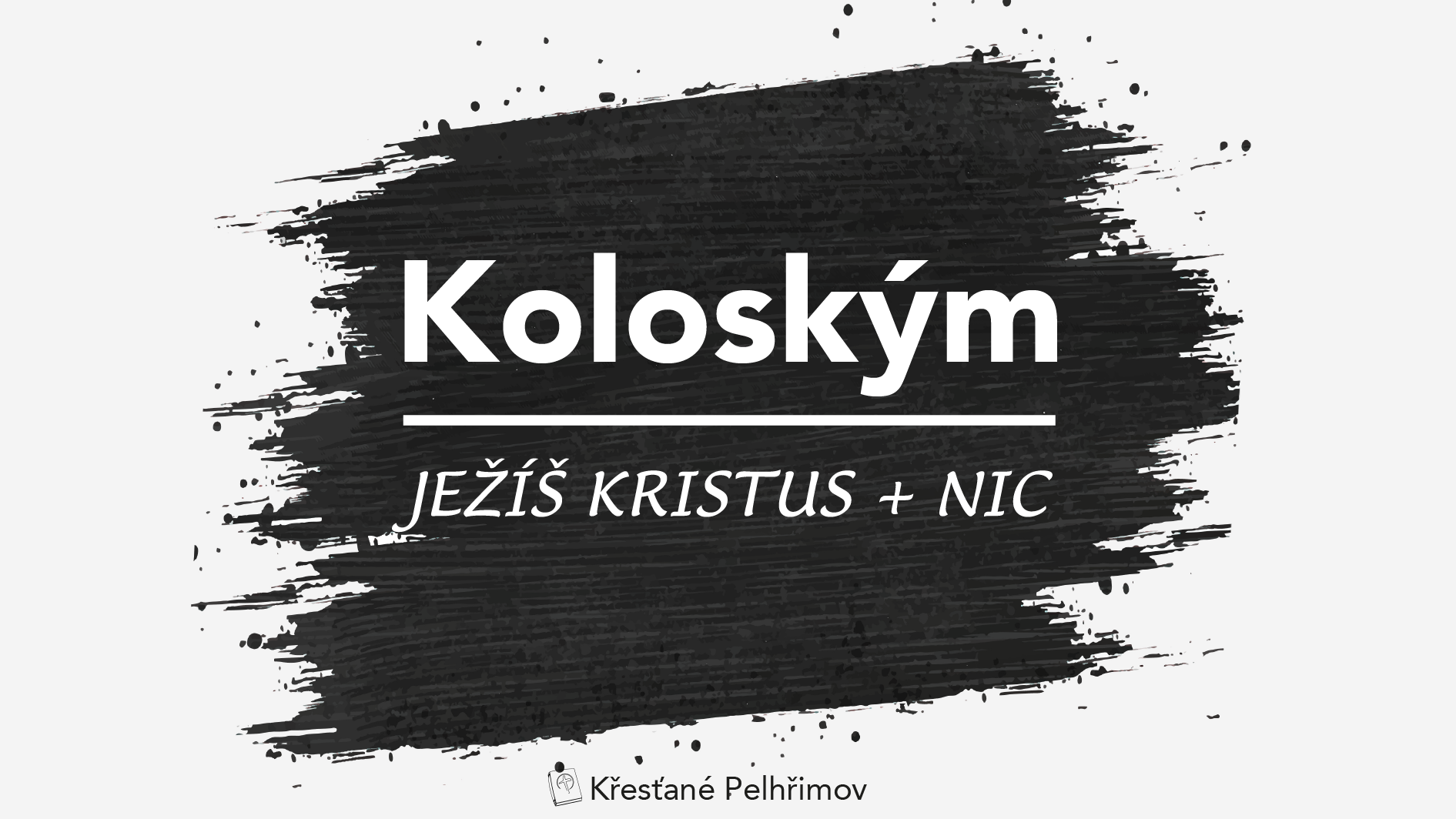Koloským - Úvod