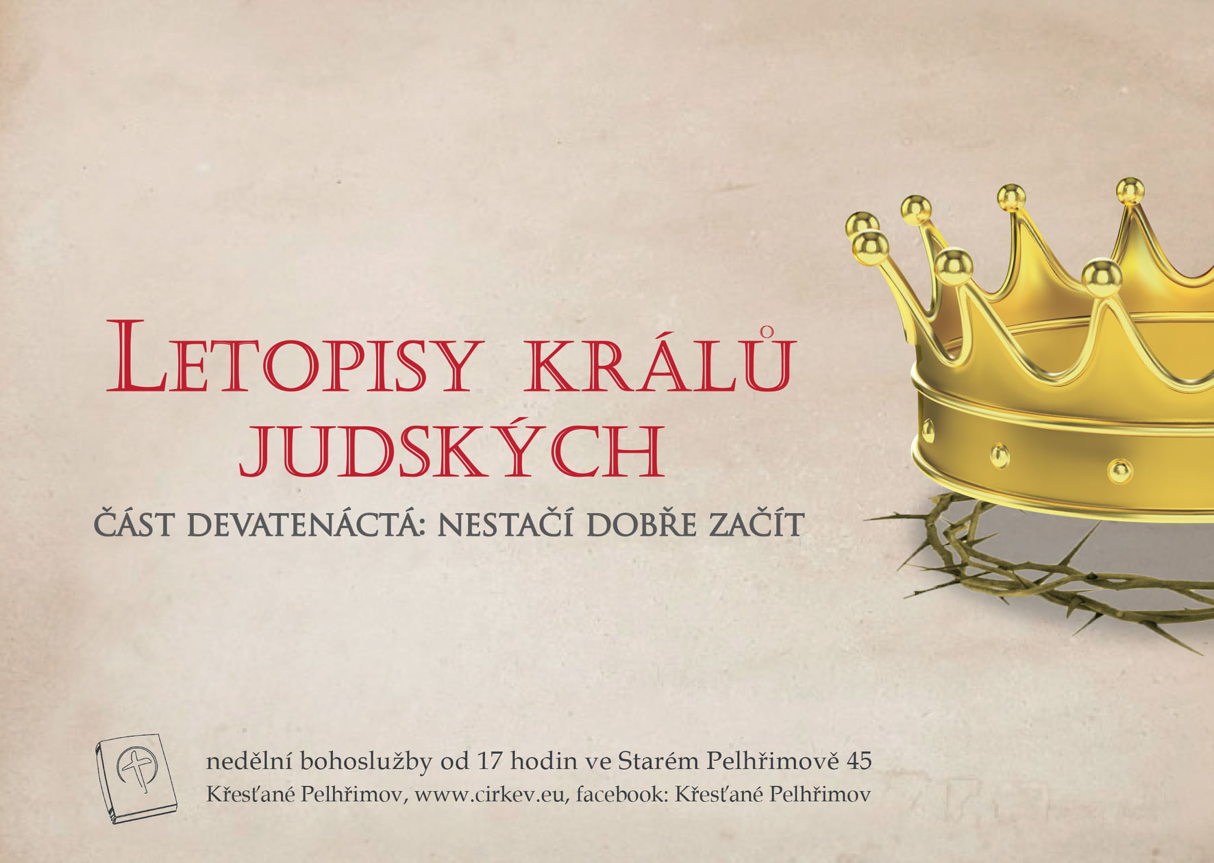 Letopisy králů Judských - Nestačí dobře začít