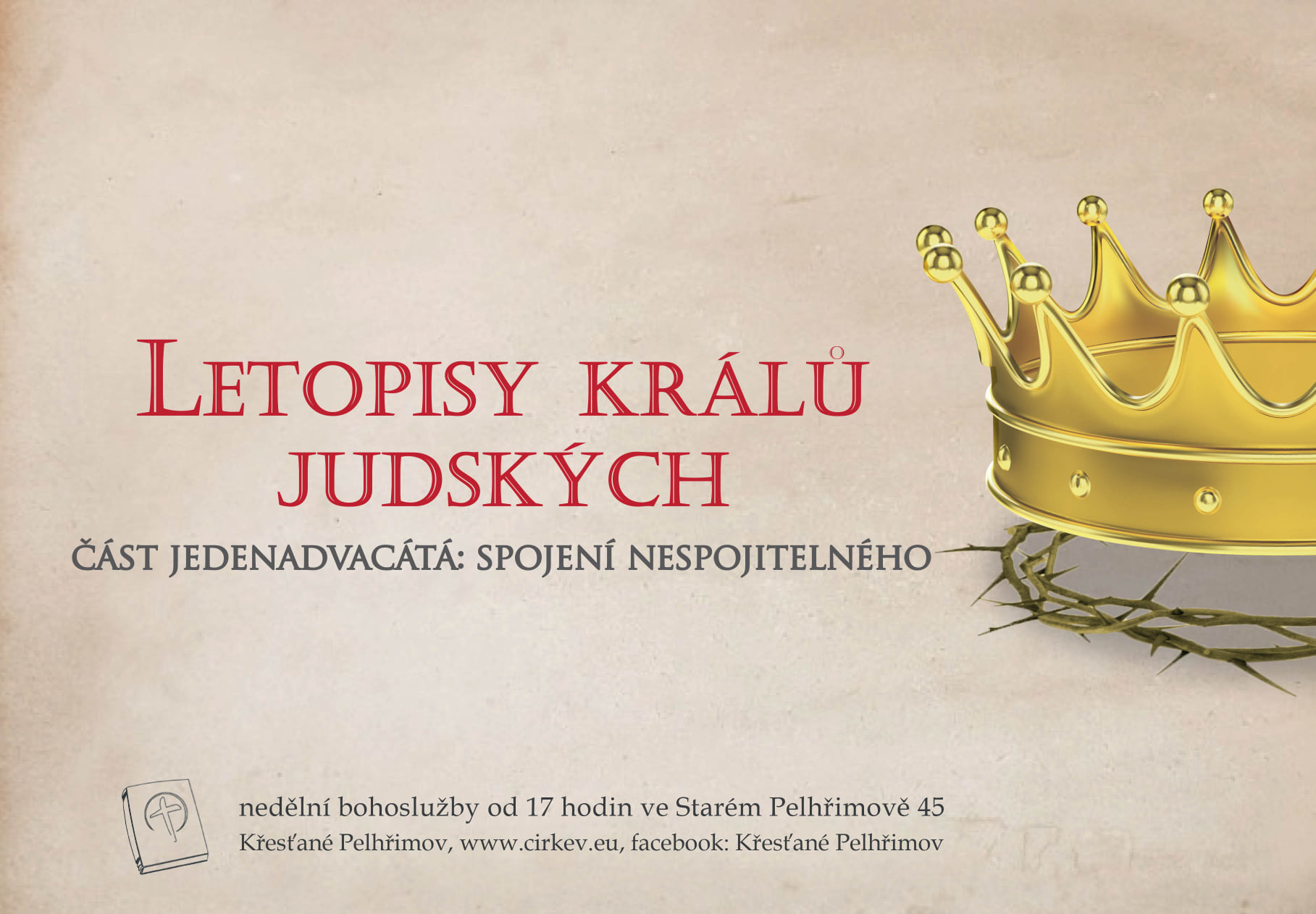 Letopisy králů Judských - Spojení Nespojitelného