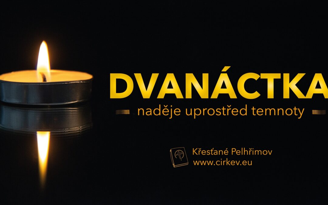 Dvanáctka – Úvod